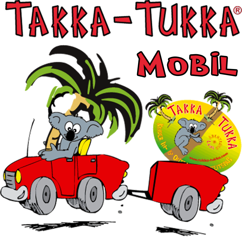 Takka Tukka ist mobil und kommt zu dir